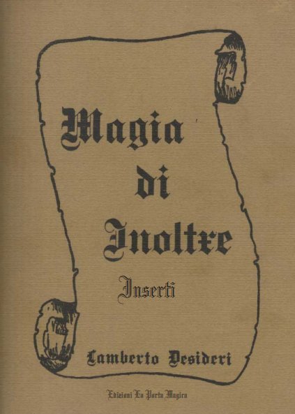 Magia di Inoltre